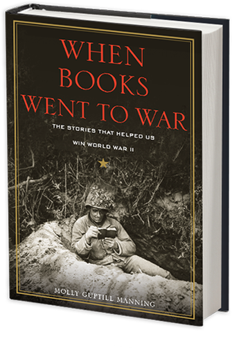 Book cover of When Books Went to War, by Molly Guptill Manning